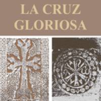 La Cruz Gloriosa